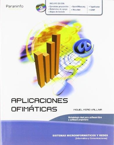 APLICACIONES OFIMATICAS | 9788497327947 | MORO,MIGUEL | Libreria Geli - Librería Online de Girona - Comprar libros en catalán y castellano