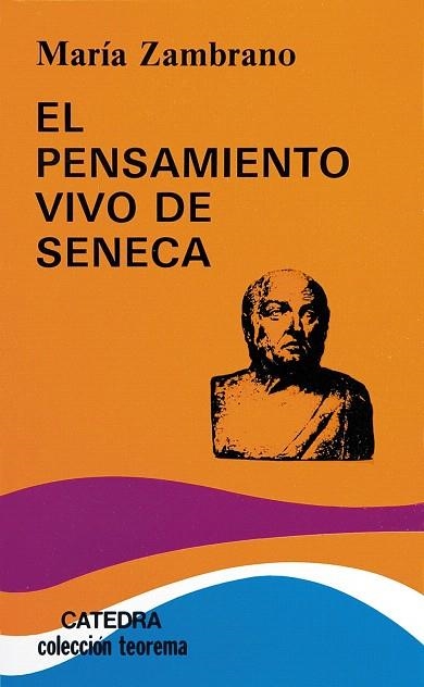 EL PENSAMIENTO VIVO DE SENECA | 9788437626710 | ZAMBRANO,MARIA | Libreria Geli - Librería Online de Girona - Comprar libros en catalán y castellano