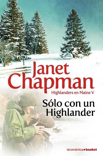 SOLO CON UN HIGHLANDER (HIGHLANDER EN MAINE-5) | 9788408094104 | CHAPMAN,JANET | Libreria Geli - Librería Online de Girona - Comprar libros en catalán y castellano