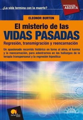EL MISTERIO DE LAS VIDAS PASADAS | 9788497639279 | BURTON,ELEONOR | Libreria Geli - Librería Online de Girona - Comprar libros en catalán y castellano