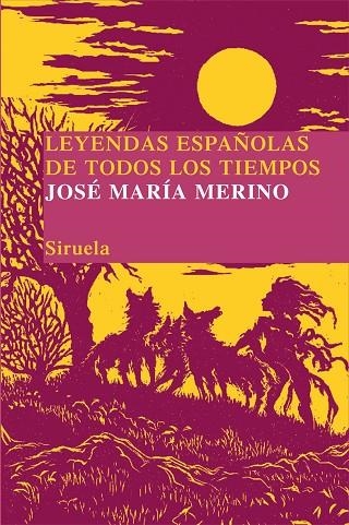 LEYENDAS ESPAÑOLAS DE TODOS LOS TIEMPOS | 9788498414172 | MERINO,JOSE MARIA | Llibreria Geli - Llibreria Online de Girona - Comprar llibres en català i castellà