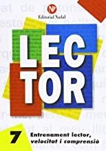 LECTOR-7(ENTRENAMENT LECTOR,VELOCITAT I COMPRENSIO.LLETRA LLIGADA) | 9788486545888 | Libreria Geli - Librería Online de Girona - Comprar libros en catalán y castellano