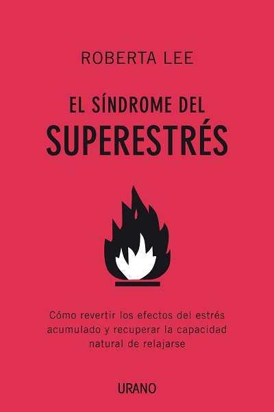 EL SINDROME DEL SUPERESTRES | 9788479537432 | LEE,ROBERTA | Libreria Geli - Librería Online de Girona - Comprar libros en catalán y castellano