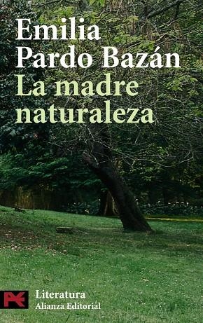 LA MADRE NATURALEZA | 9788420663883 | PARDO BAZAN,EMILIA | Llibreria Geli - Llibreria Online de Girona - Comprar llibres en català i castellà
