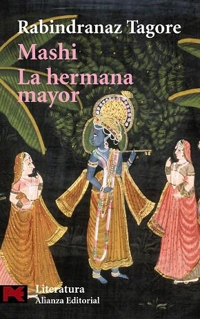 MASHI.LA HERMANA MAYOR | 9788420663753 | TAGORE,RABINDRANAZ | Libreria Geli - Librería Online de Girona - Comprar libros en catalán y castellano