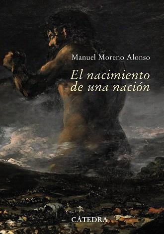 EL NACIMIENTO DE UNA NACION | 9788437626529 | MORENO ALONSO,MANUEL | Libreria Geli - Librería Online de Girona - Comprar libros en catalán y castellano