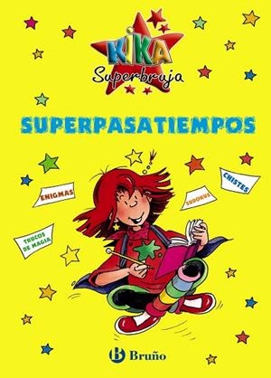 SUPERPASATIEMPOS KIKA SUPERBRUJA | 9788421684207 | - | Llibreria Geli - Llibreria Online de Girona - Comprar llibres en català i castellà