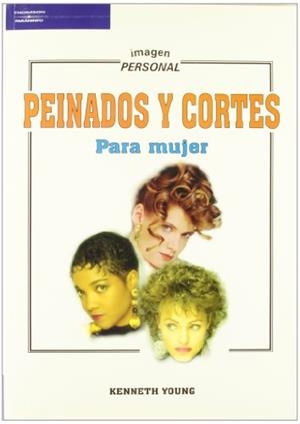 PEINADOS Y CORTES PARA MUJER | 9788428323079 | YOUNG,KENNETH | Libreria Geli - Librería Online de Girona - Comprar libros en catalán y castellano