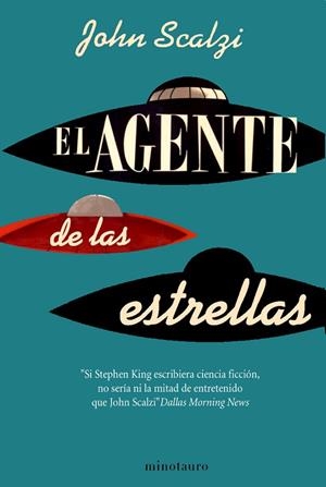 EL AGENTE DE LAS ESTRELLAS | 9788445077818 | SCALZI,JOHN | Libreria Geli - Librería Online de Girona - Comprar libros en catalán y castellano