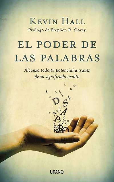 EL PODER DE LAS PALABRAS.ALCANZA TODO TU POTENCIAL... | 9788479537449 | HALL,KEVIN | Libreria Geli - Librería Online de Girona - Comprar libros en catalán y castellano