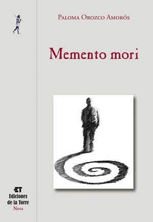 MEMENTO MORI | 9788479604653 | OROZCO,PALOMA | Llibreria Geli - Llibreria Online de Girona - Comprar llibres en català i castellà