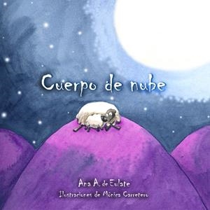 CUERPO DE NUBE | 9788493781408 | DE EULATE,ANA A. | Libreria Geli - Librería Online de Girona - Comprar libros en catalán y castellano
