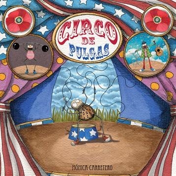 CIRCO DE PULGAS | 9788493781453 | CARRETERO,MONICA | Libreria Geli - Librería Online de Girona - Comprar libros en catalán y castellano
