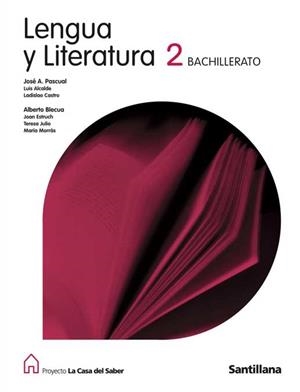 LENGUA Y LITERATURA-2(BACHILLERATO) | 9788429406146 | BLECUA PERDICES, ALBERTO/ALCALDE CUEVAS, LUIS/CASTRO RAMOS, LADISLAO/ESTRUCH I TOBELLA, JOAN/JULIO G | Llibreria Geli - Llibreria Online de Girona - Comprar llibres en català i castellà