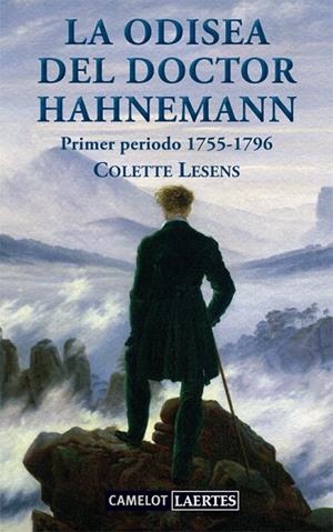 LA ODISEA DEL DOCTOR HAHNEMANN.PRIMER PERIODO 1755-1796 | 9788475846958 | LESENS,COLETTE | Libreria Geli - Librería Online de Girona - Comprar libros en catalán y castellano