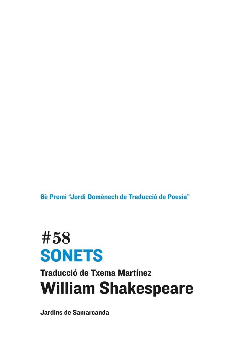 SONETS (TRAD. TXEMA MARTINEZ) | 9788497663823 | SHAKESPEARE,WILLIAM | Llibreria Geli - Llibreria Online de Girona - Comprar llibres en català i castellà