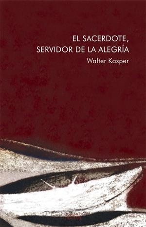 EL SACERDOTE | 9788430116737 | WALTER,KASPER | Libreria Geli - Librería Online de Girona - Comprar libros en catalán y castellano