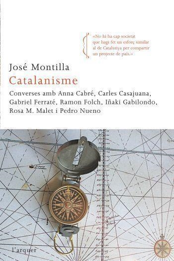 CATALANISME | 9788466412933 | MONTILLA,JOSE | Libreria Geli - Librería Online de Girona - Comprar libros en catalán y castellano