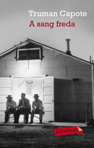 A SANG FREDA | 9788496863187 | CAPOTE,TRUMAN | Libreria Geli - Librería Online de Girona - Comprar libros en catalán y castellano