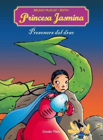 PRINCESA JASMINA PRESONERS DEL DRAC | 9788499321660 | MUSCAT,BRUNO/EDHIT | Llibreria Geli - Llibreria Online de Girona - Comprar llibres en català i castellà