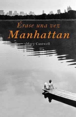 ERASE UNA VEZ MANHATTAN | 9788426417909 | CANTWELL,MARY | Llibreria Geli - Llibreria Online de Girona - Comprar llibres en català i castellà
