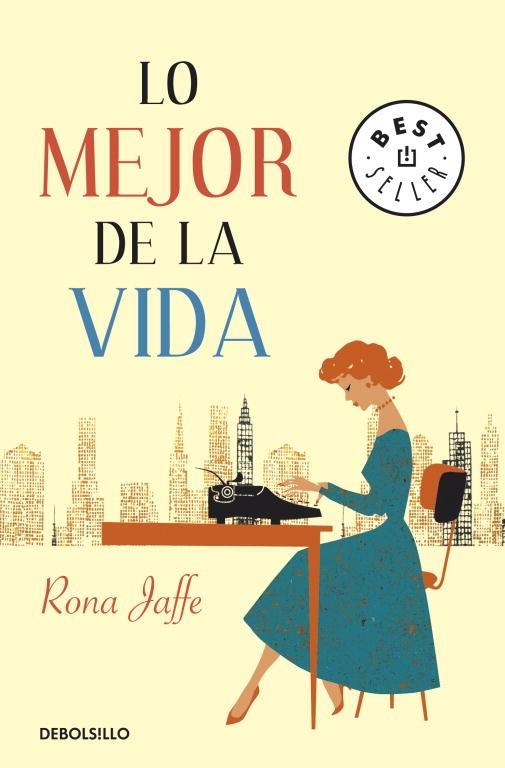 LO MEJOR DE LA VIDA | 9788499083711 | JAFFE,RONA | Libreria Geli - Librería Online de Girona - Comprar libros en catalán y castellano