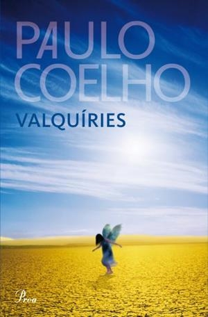 VALQUIRIES | 9788482569482 | COELHO,PAULO | Llibreria Geli - Llibreria Online de Girona - Comprar llibres en català i castellà