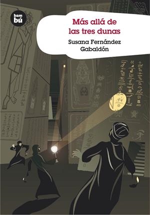 MAS ALLA DE LAS TRES DUNAS | 9788483430231 | FERNANDEZ GABALDON,SUSANA | Llibreria Geli - Llibreria Online de Girona - Comprar llibres en català i castellà