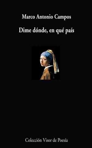 DIME DONDE,EN QUE PAIS | 9788498957495 | CAMPOS,MARCO ANTONIO | Libreria Geli - Librería Online de Girona - Comprar libros en catalán y castellano