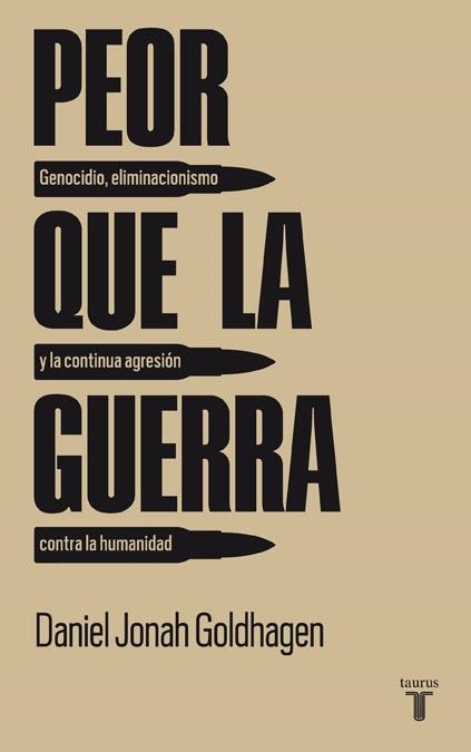 PEOR QUE LA GUERRA | 9788430607785 | JONAH,DANIEL | Libreria Geli - Librería Online de Girona - Comprar libros en catalán y castellano
