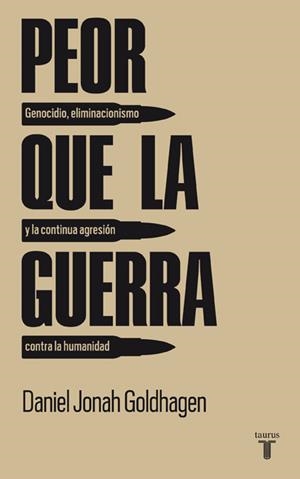 PEOR QUE LA GUERRA | 9788430607785 | JONAH,DANIEL | Libreria Geli - Librería Online de Girona - Comprar libros en catalán y castellano