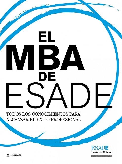 EL MBA DE ESADE | 9788408094494 | AA. VV. | Llibreria Geli - Llibreria Online de Girona - Comprar llibres en català i castellà