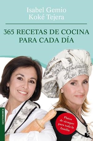 365 RECETAS DE COCINA PARA CADA DIA | 9788408095002 | GEMIO,ISABEL/TEJERA,KOKE | Llibreria Geli - Llibreria Online de Girona - Comprar llibres en català i castellà