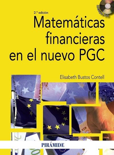 MATEMATICAS FINANCIERAS EN EL NUEVO PGC | 9788436823974 | BUSTOS CONTELL,ELISABETH | Llibreria Geli - Llibreria Online de Girona - Comprar llibres en català i castellà
