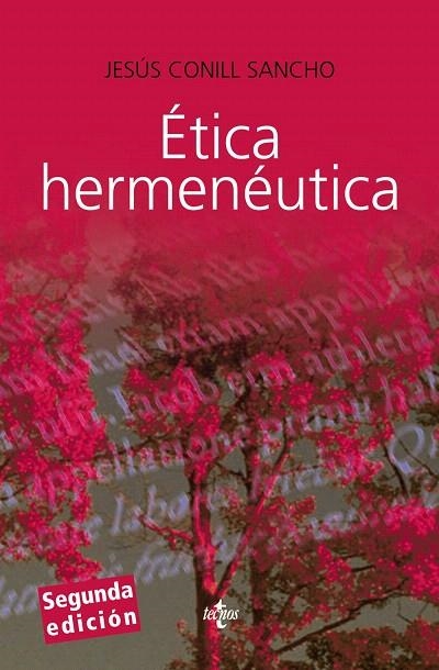 ETICA HERMENEUTICA | 9788430951550 | CONILL SANCHO,JESUS | Llibreria Geli - Llibreria Online de Girona - Comprar llibres en català i castellà