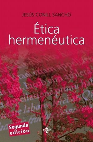 ETICA HERMENEUTICA | 9788430951550 | CONILL SANCHO,JESUS | Llibreria Geli - Llibreria Online de Girona - Comprar llibres en català i castellà