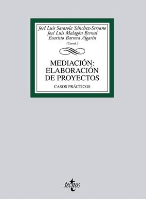 MEDIACION:ELABORACION DE PROYECTOS,CASOS PRACTICOS | 9788430951116 | SARASOLA SANCHEZ-SERRANO,JOSE LUIS/BARRERA ALGARI | Llibreria Geli - Llibreria Online de Girona - Comprar llibres en català i castellà