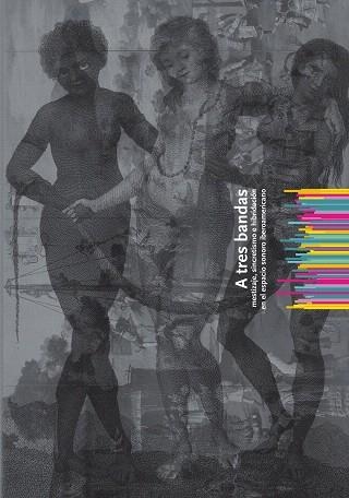 A TRES BANDAS | 9788446032250 | VARIOS AUTORES | Libreria Geli - Librería Online de Girona - Comprar libros en catalán y castellano