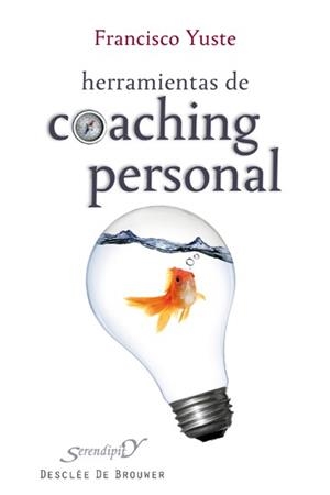 HERRAMIENTAS DE COACHING PERSONAL | 9788433024206 | YUSTE,FRANCISCO | Libreria Geli - Librería Online de Girona - Comprar libros en catalán y castellano