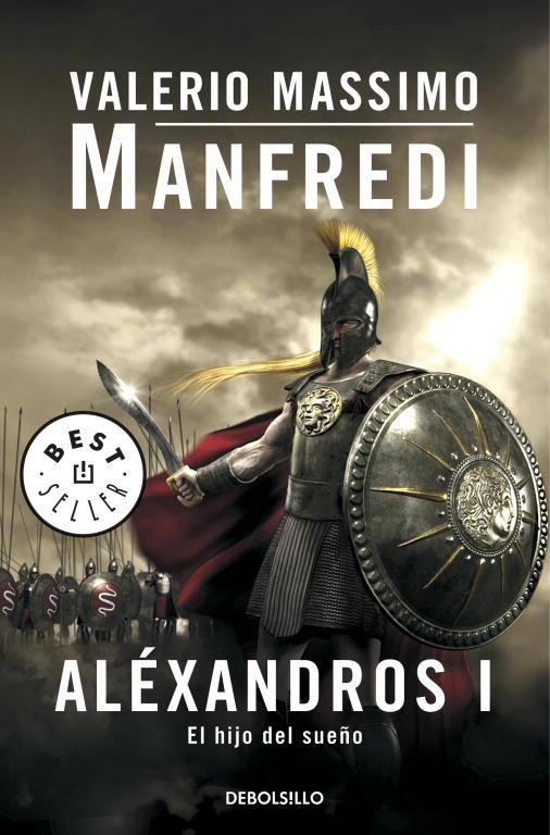 ALEXANDROS I EL HIJO DEL SUEÑO | 9788497594400 | MANFREDI,VALERIO MASSIMO | Libreria Geli - Librería Online de Girona - Comprar libros en catalán y castellano