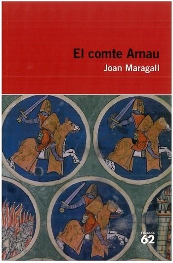 EL COMTE ARNAU | 9788492672783 | MARAGALL,JOAN | Libreria Geli - Librería Online de Girona - Comprar libros en catalán y castellano