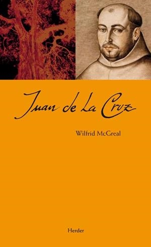 JUAN DE LA CRUZ | 9788425427336 | MCGREAL,WILFRID | Libreria Geli - Librería Online de Girona - Comprar libros en catalán y castellano