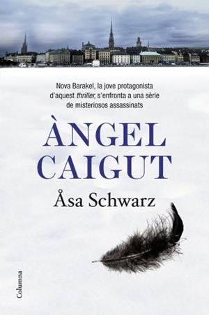 ANGEL CAIGUT | 9788466412889 | SCHWARZ,ASA | Libreria Geli - Librería Online de Girona - Comprar libros en catalán y castellano