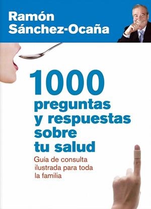 1000 PREGUNTAS Y RESPUESTAS SOBRE TU SALUD | 9788432920837 | SANCHEZ OCAÑA,RAMON | Llibreria Geli - Llibreria Online de Girona - Comprar llibres en català i castellà