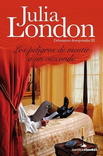 LOS PELIGROS DE MENTIR A UN VIZCONDE | 9788408094920 | LONDON,JULIA | Libreria Geli - Librería Online de Girona - Comprar libros en catalán y castellano