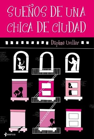 SUEÑOS DE UNA CHICA DE CIUDAD | 9788408094753 | UVILLER,DAPHNE | Llibreria Geli - Llibreria Online de Girona - Comprar llibres en català i castellà