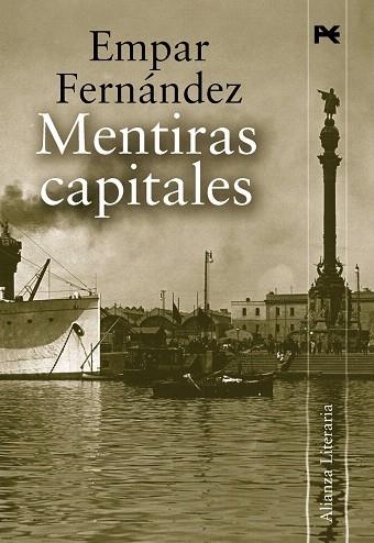 MENTIRAS CAPITALES | 9788420651460 | FERNANDEZ,EMPAR | Libreria Geli - Librería Online de Girona - Comprar libros en catalán y castellano