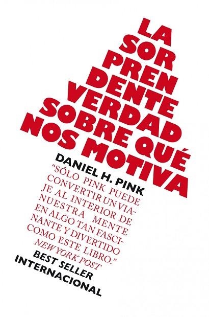 LA SORPRENDENTE VERDAD SOBRE QUÉ NOS MOTIVA | 9788498750782 | PINK,DANIEL H. | Llibreria Geli - Llibreria Online de Girona - Comprar llibres en català i castellà