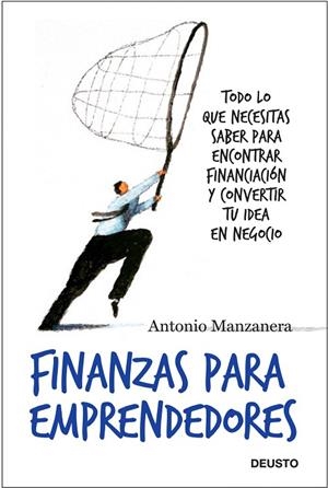 FINANZAS PARA EMPRENDEDORES | 9788423427833 | MANZANERA,ANTONIO | Libreria Geli - Librería Online de Girona - Comprar libros en catalán y castellano