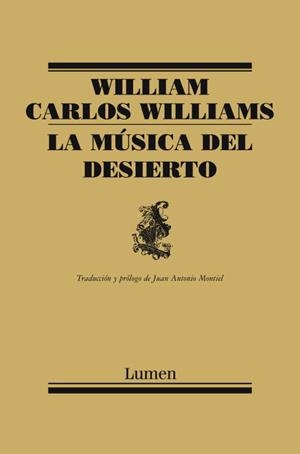 LA MUSICA DEL DESIERTO | 9788426417817 | CARLOS WILLIAMS,WILLIAM | Llibreria Geli - Llibreria Online de Girona - Comprar llibres en català i castellà